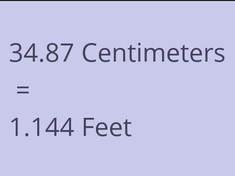 34.87 CM TO FEET