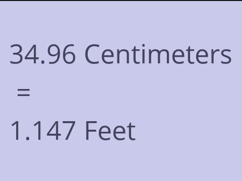 34.96 CM TO FEET