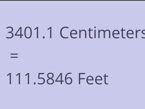 3401.1 CM TO FEET