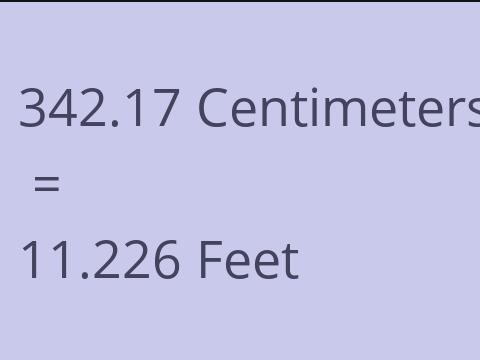 342.17 CM TO FEET