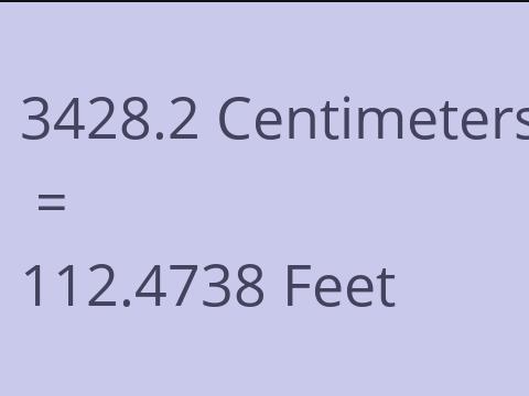 3428.2 CM TO FEET