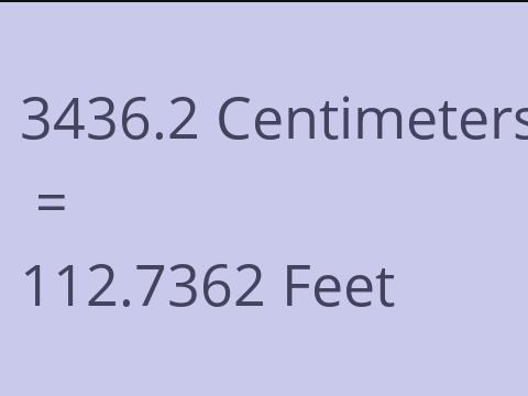 3436.2 CM TO FEET