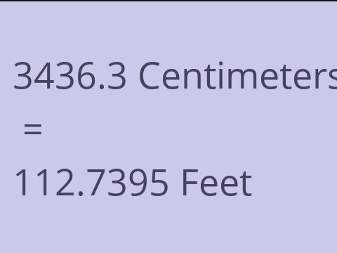 3436.3 CM TO FEET