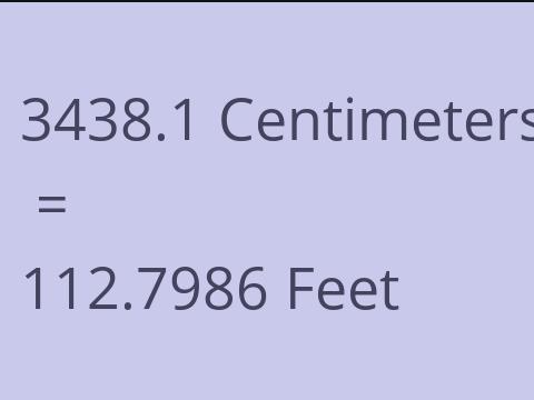 3438.1 CM TO FEET