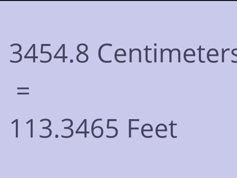 3454.8 CM TO FEET