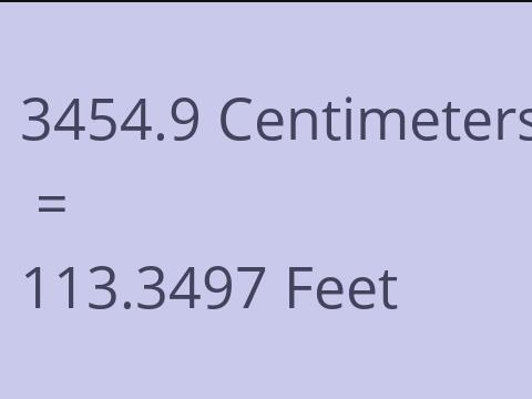 3454.9 CM TO FEET