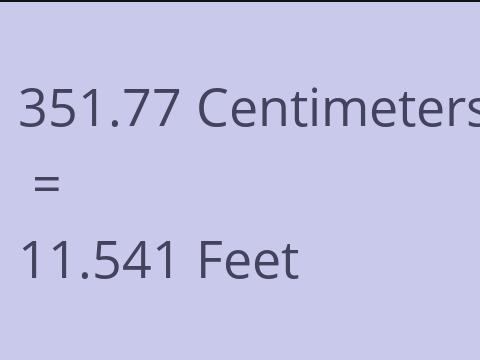 351.77 CM TO FEET