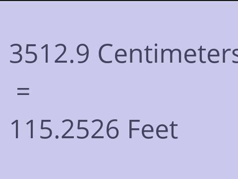3512.9 CM TO FEET