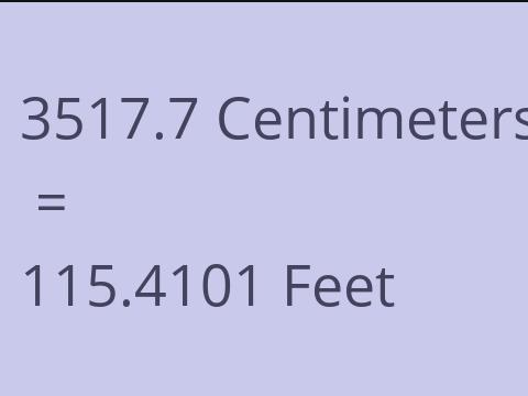 3517.7 CM TO FEET