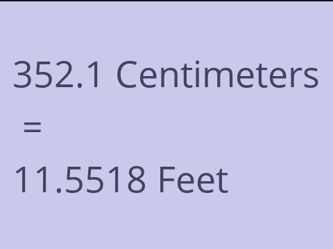 352.1 CM TO FEET