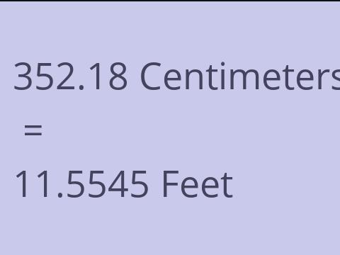 352.18 CM TO FEET