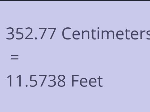 352.77 CM TO FEET