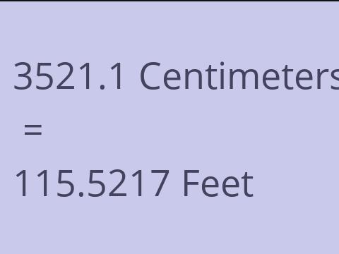 3521.1 CM TO FEET