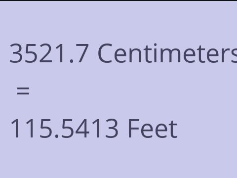 3521.7 CM TO FEET