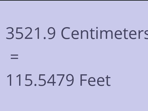 3521.9 CM TO FEET