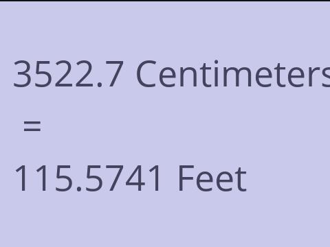 3522.7 CM TO FEET