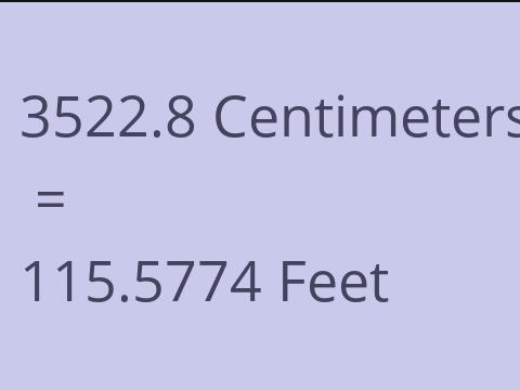 3522.8 CM TO FEET