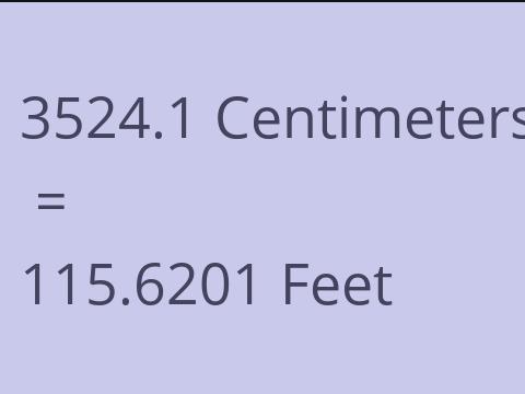 3524.1 CM TO FEET