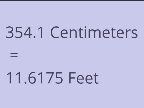 354.1 CM TO FEET