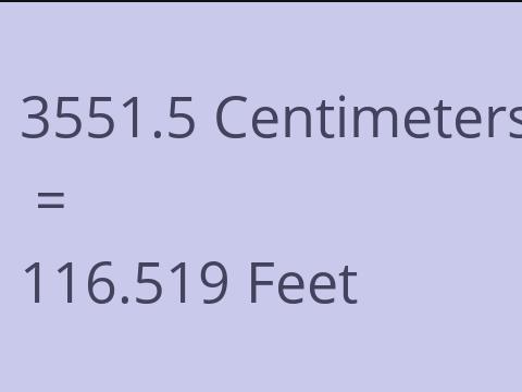 3551.5 CM TO FEET