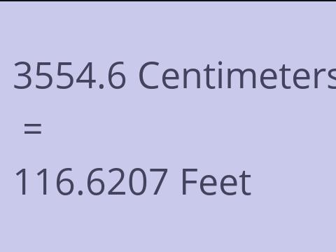 3554.6 CM TO FEET