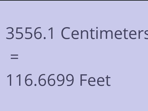 3556.1 CM TO FEET