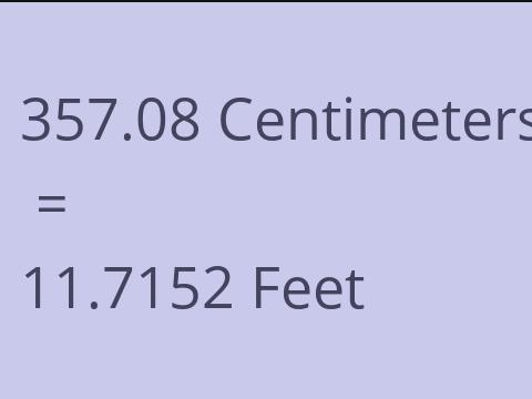 357.08 CM TO FEET