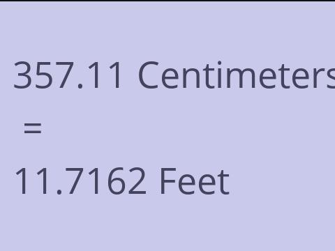 357.11 CM TO FEET