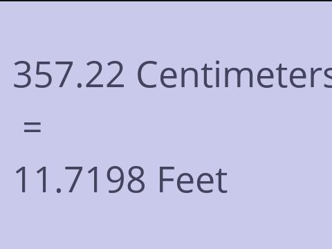 357.22 CM TO FEET