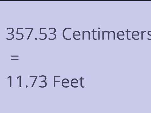 357.53 CM TO FEET