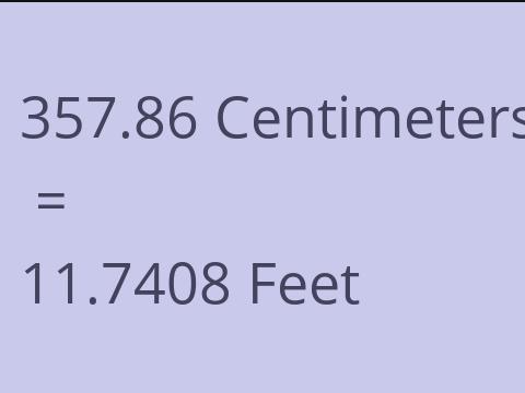 357.86 CM TO FEET