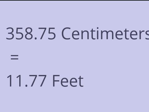 358.75 CM TO FEET