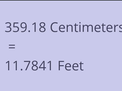 359.18 CM TO FEET