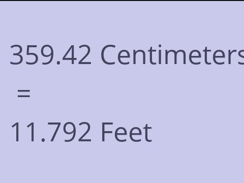 359.42 CM TO FEET