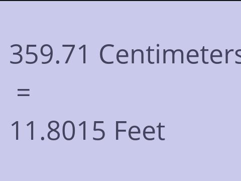 359.71 CM TO FEET