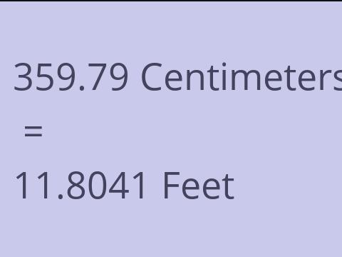 359.79 CM TO FEET