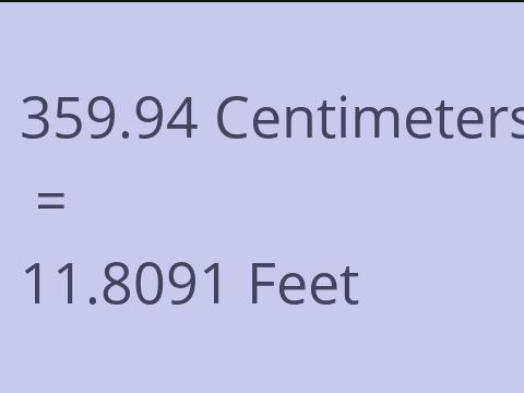 359.94 CM TO FEET