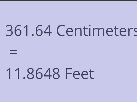 361.64 CM TO FEET