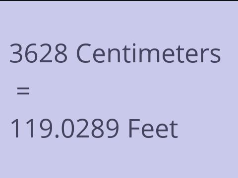 3628 CM TO FEET