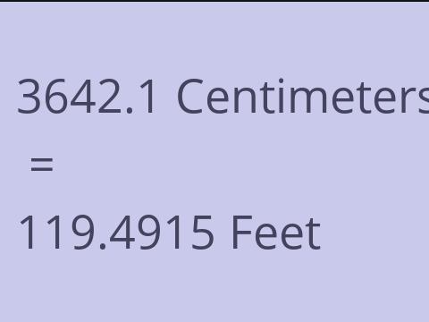 3642.1 CM TO FEET