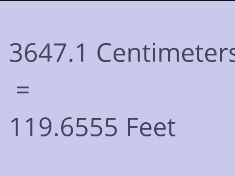 3647.1 CM TO FEET