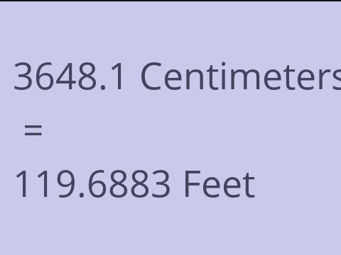3648.1 CM TO FEET