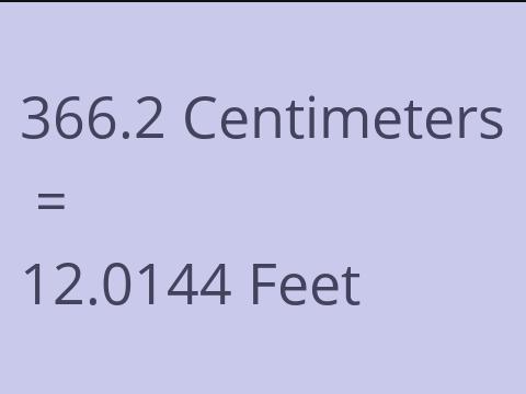 366.2 CM TO FEET