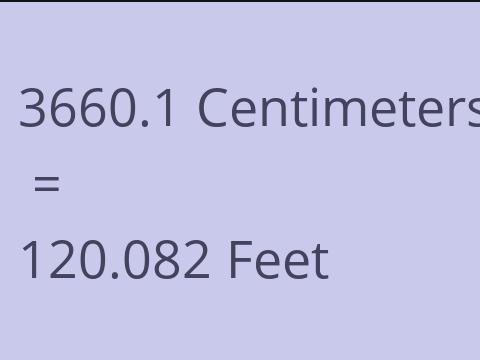 3660.1 CM TO FEET
