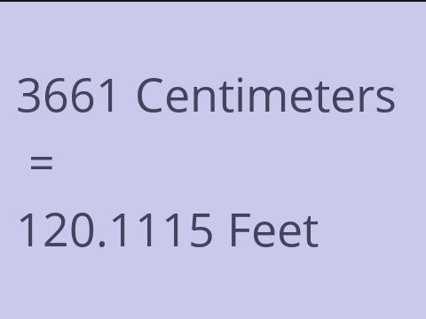 3661 CM TO FEET