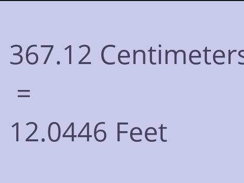 367.12 CM TO FEET