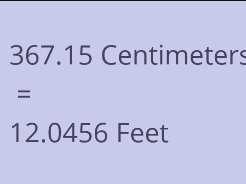 367.15 CM TO FEET