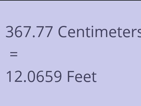 367.77 CM TO FEET