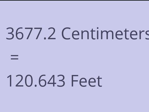 3677.2 CM TO FEET
