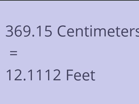 369.15 CM TO FEET